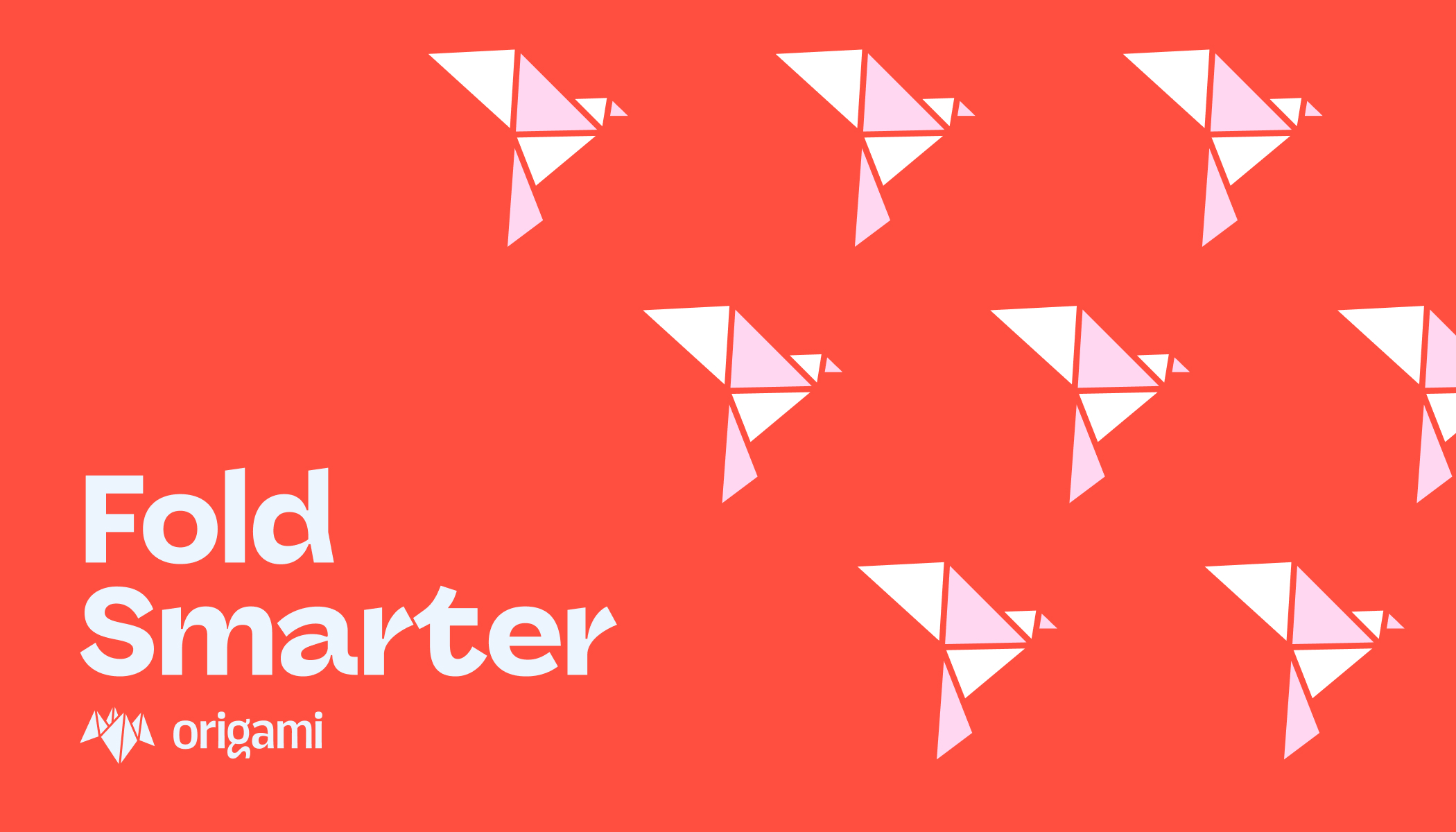 Origami Fold Smarter